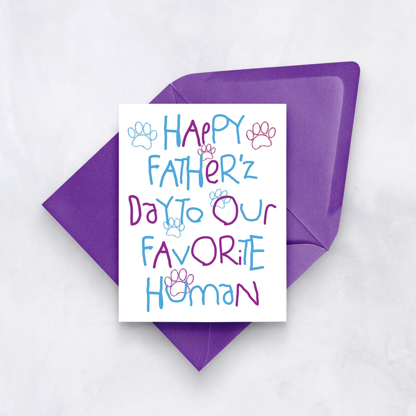 Funny Pet Dad Card for Our Human