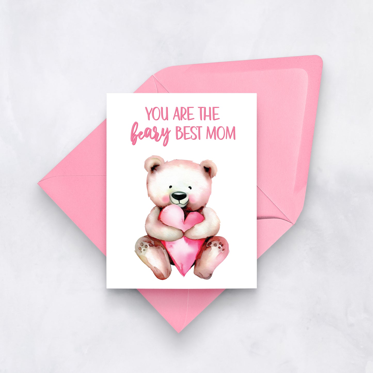 You Are the Beary Best Mom | Cute Mother’s Day Card