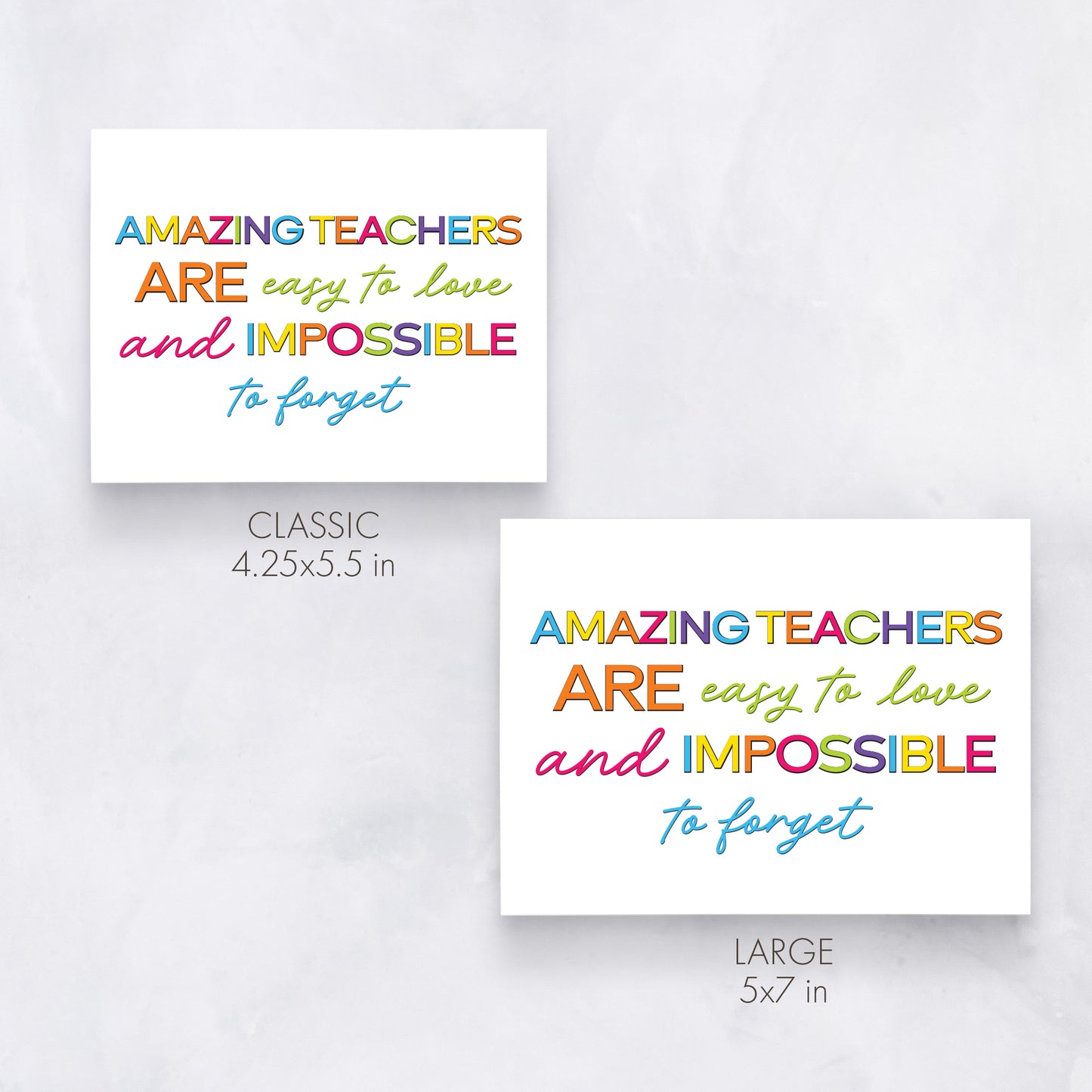 Amazing Teachers Are Easy to Love | Teacher Appreciation Card