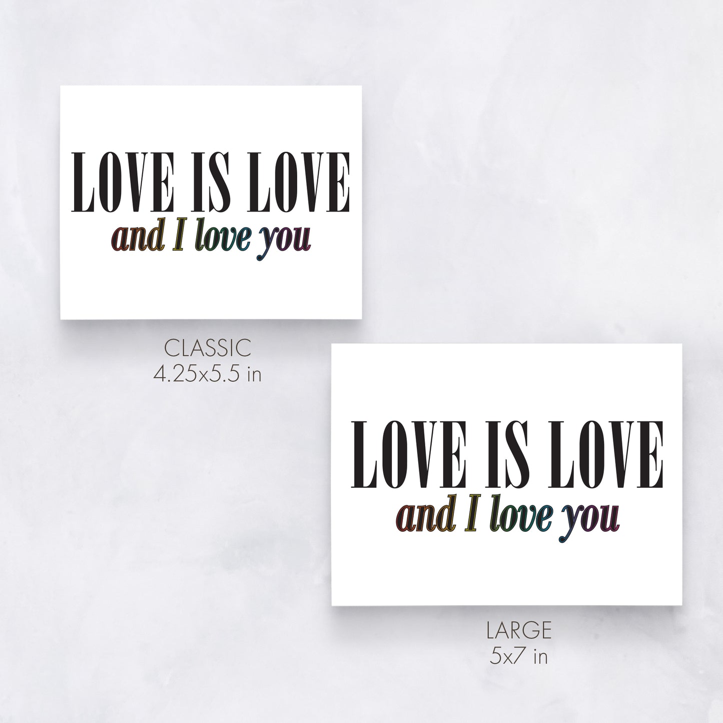 Love Is Love and I Love You | Inclusive Valentine’s Card