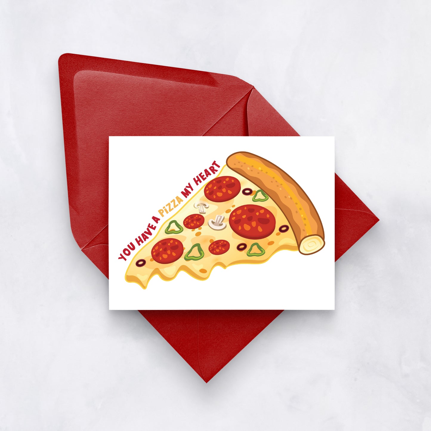 You Have a Pizza My Heart | Funny Valentine’s Card