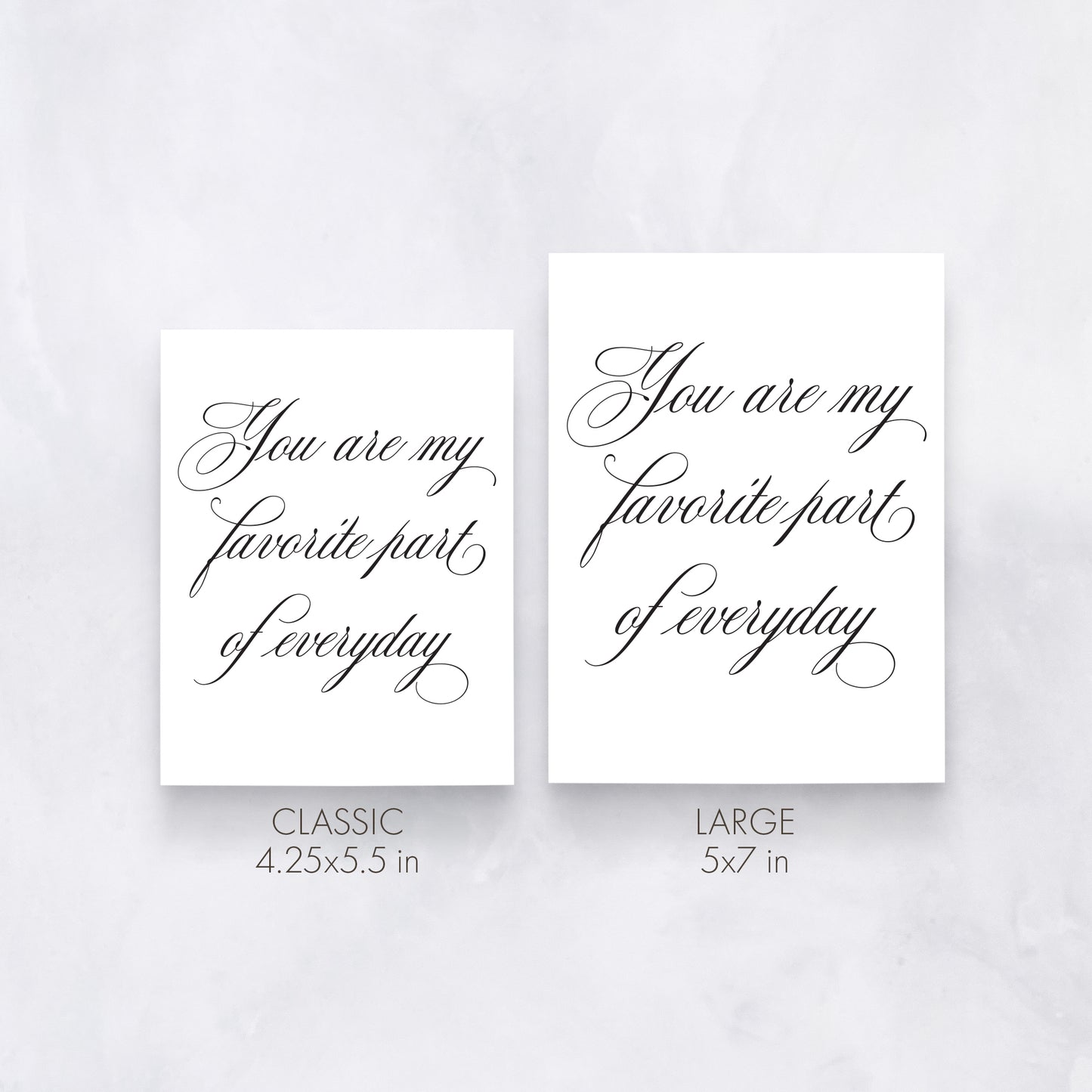 You Are My Favorite Part of Everyday | Romantic Valentine’s Card