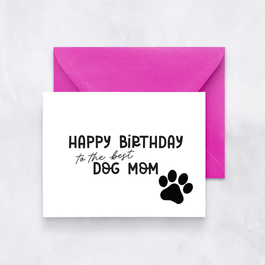 Dog Mom Birthday Card