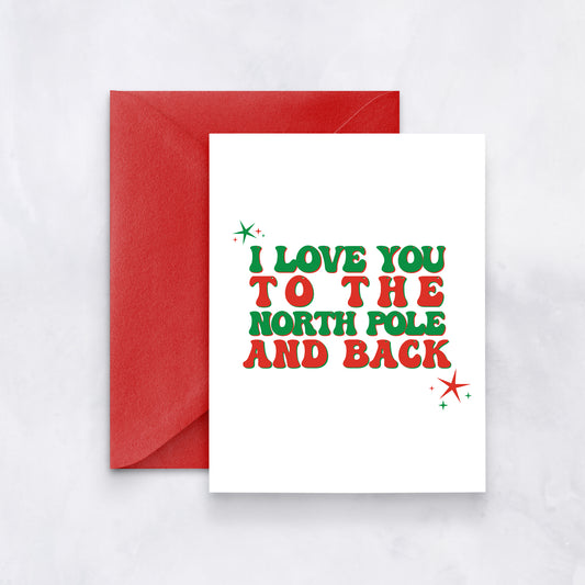 North Pole Love Card