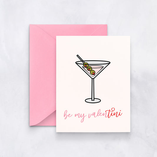 Be My Valen-tini Valentine’s Day Card – Martini Cocktail Love Card