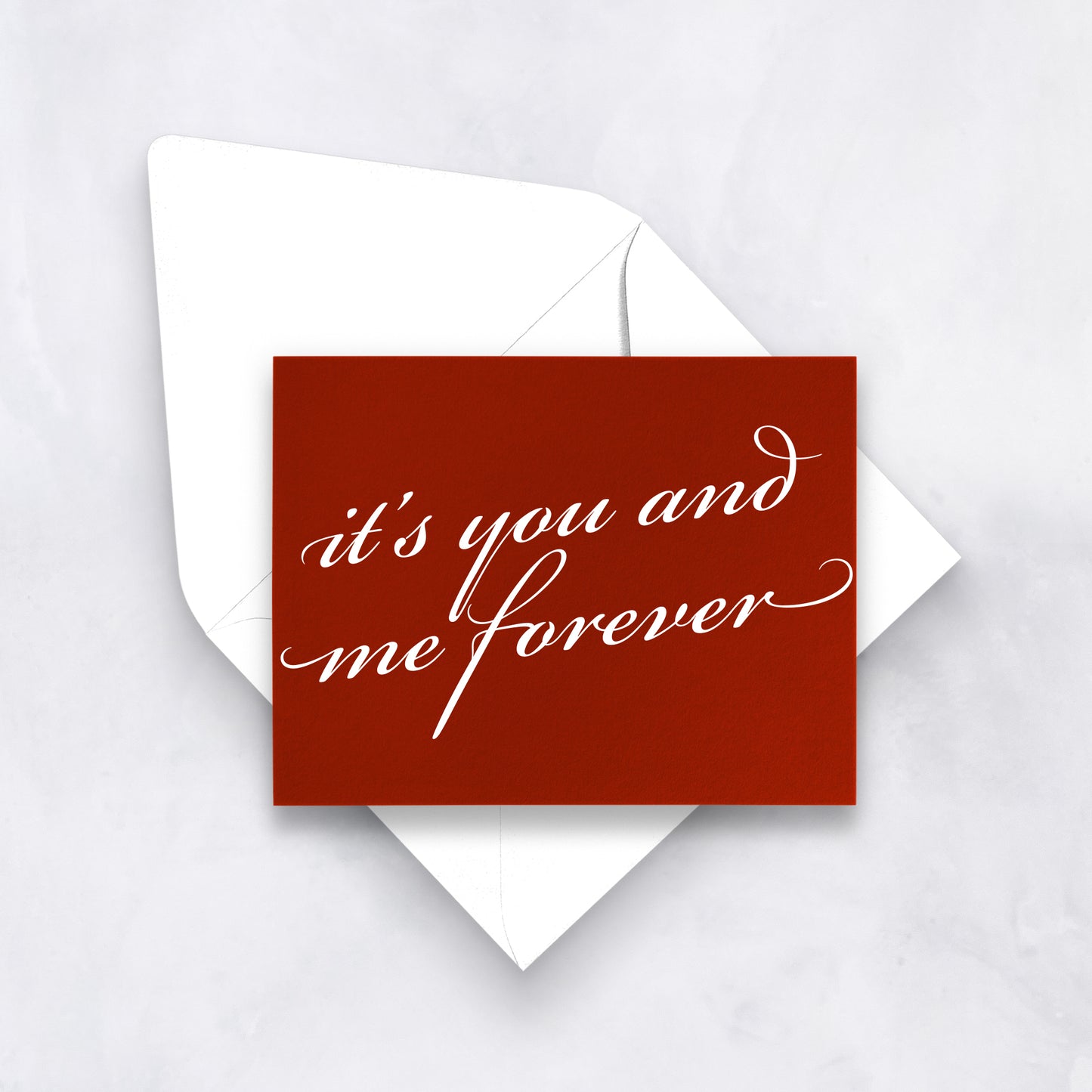 It’s You and Me Forever Valentine’s Day Card – Romantic Love Greeting Card