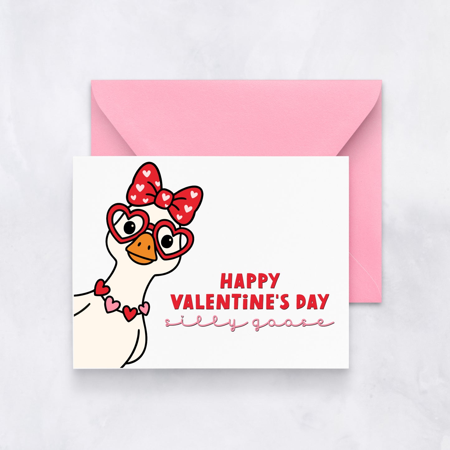 Funny Valentine’s Day Card – Silly Goose Valentine Greeting Card