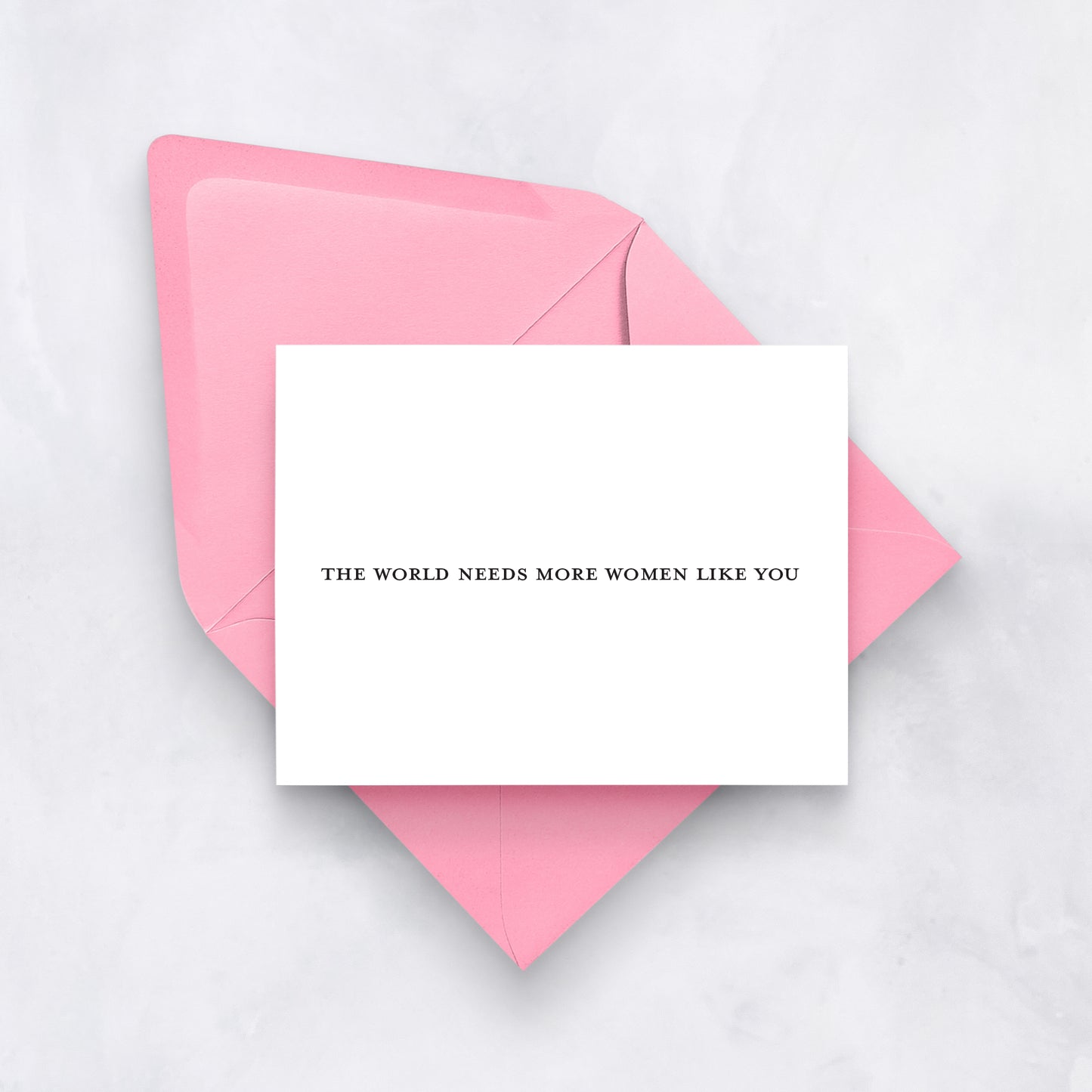 Minimalist Women Empowerment Card | The World Needs More Women Like You
